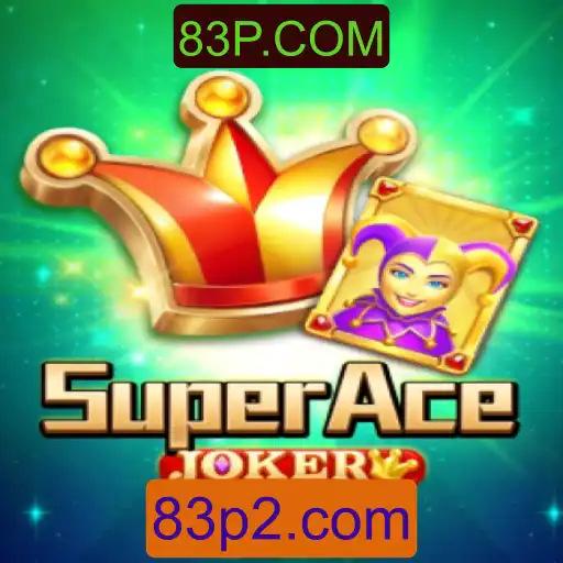 SuperAceJoker: Uma Nova Experiência no Mundo dos Jogos de Azar